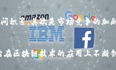   长治区块链钱包开发的未来发展与趋势分析 /