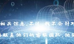 关于“tpwallet客服美人吗”的问题，首先可以理解