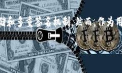 将Bee币转入TP钱包的步骤相对简单，以下是详细的