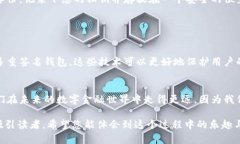 持有钱包的私钥意味着您对该钱包中的加密资产