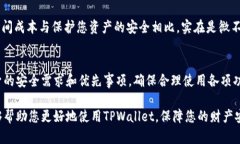 关于“tpwallet应用锁怎么用”的相关信息，不少用