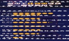   TPWallet法币交易：未来趋势与发展方向 /  guanj