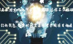 关于tpwallet质押的查看方法，可以通过以下几个步